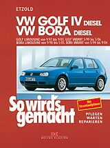 E-Book (pdf) VW Golf IV Diesel 9/97-9/03, Bora Diesel 9/98-5/05 von Rüdiger Etzold