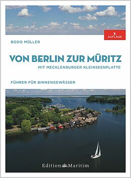 E-Book (epub) Von Berlin zur Müritz von Bodo Müller