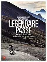 E-Book (epub) Legendäre Pässe von Frederik Backelandt, David Stockman