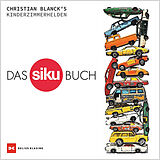 Fester Einband Das Siku-Buch von Christian Blanck