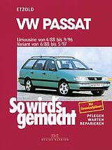 E-Book (pdf) VW Passat - Limousine 4/88-9/96, Variant 6/88-5/97 von Rüdiger Etzold