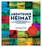 E-Book (epub) Abenteuer Heimat von 
