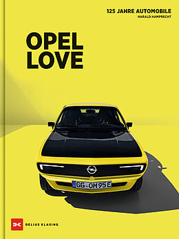 Fester Einband Opel Love von Harald Hamprecht