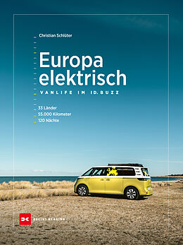 E-Book (pdf) Europa elektrisch  Vanlife im ID. Buzz von Christian Schlüter