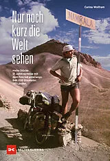 Fester Einband Nur noch kurz die Welt sehen von Carina Wolfram