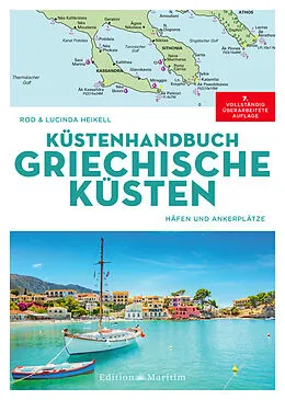 E-Book (pdf) Küstenhandbuch Griechische Küsten von Rod Heikell, Lucinda Heikell