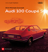Fester Einband Audi 100 Coupé S von Dirk-Michael Conradt