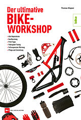 E-Book (epub) Der ultimative Bike-Workshop von Thomas Rögner