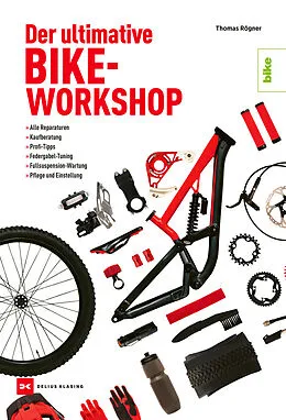 E-Book (epub) Der ultimative Bike-Workshop von Thomas Rögner