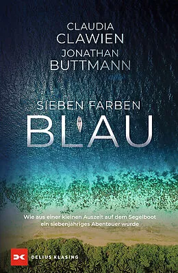 E-Book (epub) Sieben Farben Blau von Claudia Clawien, Jonathan Buttmann