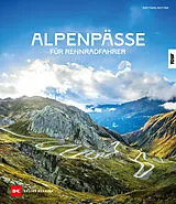 Fester Einband Alpenpässe für Rennradfahrer von Matthias Rotter