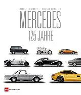 Fester Einband Mercedes 125 Jahre von Gerhard Heidbrink