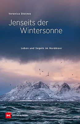 E-Book (epub) Jenseits der Wintersonne von Veronica Skotnes