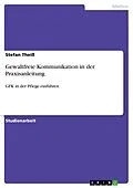 E-Book (epub) Gewaltfreie Kommunikation in der Praxisanleitung von Stefan Theiß