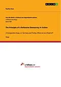 E-Book (pdf) The Principle of a Defensive Democracy in Action von Pauline Kuss