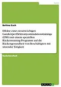 E-Book (epub) Effekte eines neunwöchigen Ganzkörper-Elektromyostimulationstrainings (EMS) mit einem speziellen Rückentraining-Programm auf die Rückengesundheit von Beschäftigten mit sitzender Tätigkeit von Bettina Koch