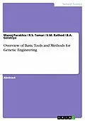 E-Book (epub) Overview of Basic Tools and Methods for Genetic Engineering von Manoj Parakhia, R. S. Tomar, V. M. Rathod