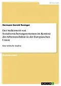 E-Book (epub) Der Stellenwert von Sozialversicherungssystemen im Kontext der Arbeitsmobilität in der Europäischen Union von Hermann Gerold Resinger