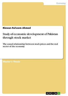 Kartonierter Einband Study of economic development of Pakistan through stock market von Rizwan Raheem Ahmed