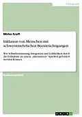 E-Book (epub) Inklusion von Menschen mit schwerstmehrfachen Beeinträchtigungen von Mirko Kraft