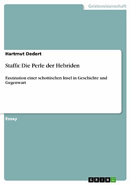 E-Book (pdf) Staffa: Die Perle der Hebriden von Hartmut Dedert
