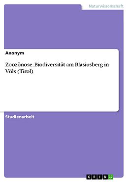 E-Book (pdf) Zoozönose. Biodiversität am Blasiusberg in Völs (Tirol) von Anonym