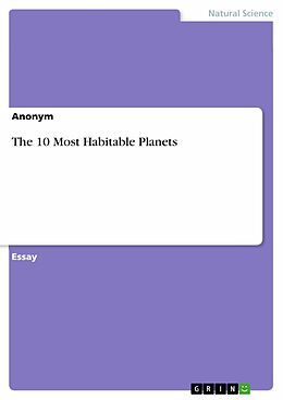 E-Book (pdf) The 10 Most Habitable Planets von Michael Zeipekkis