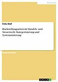 E-Book (pdf) Rückstellungsarten im Handels- und Steuerrecht. Kategorisierung und Systematisierung von Felix Doll
