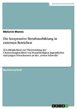 Kartonierter Einband Die kooperative Berufsausbildung in externen Betrieben von Melanie Manns