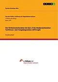 E-Book (epub) Der Drittschutzcharakter der §§ 4, 5 des Niedersächsischen Tariftreue- und Vergabegesetzes (NTVergG) von Patrick Christian Otto