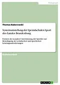 E-Book (pdf) Systemumstellung der Spezialschulen Sport des Landes Brandenburg von Thomas Baberowski