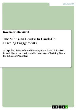 eBook (epub) The Minds-On Hearts-On Hands-On Learning Engagements de Novembrieta Sumil