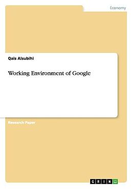 Couverture cartonnée Working Environment of Google de Qais Alsubihi