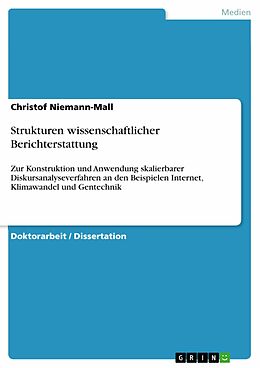 E-Book (pdf) Strukturen wissenschaftlicher Berichterstattung von Christof Niemann-Mall