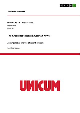 eBook (pdf) The Greek debt crisis in German news de Alexandra Pfleiderer