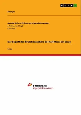 E-Book (pdf) Der Begriff der Zirulationssphäre bei Karl Marx. Ein Essay von Aonym