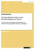 E-Book (epub) Die Immobilieninvestition unter Berücksichtigung von Steuern von Sascha Brückner