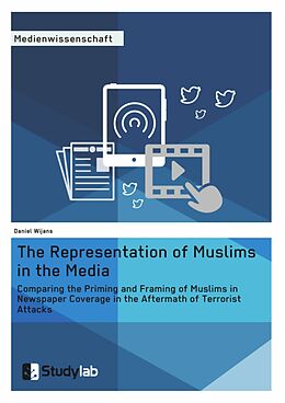 E-Book (pdf) The Representation of Muslims in the Media von Daniel Wijnans
