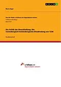 E-Book (pdf) Die Politik der Eheschließung. Die ravensbergisch-tecklenburgische Eheabredung von 1238 von Maria Hager