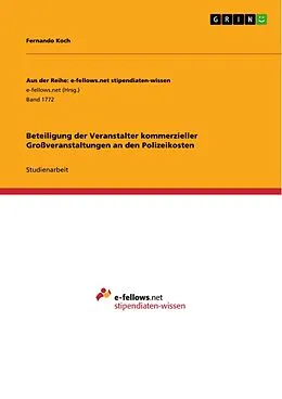 E-Book (pdf) Beteiligung der Veranstalter kommerzieller Großveranstaltungen an den Polizeikosten von Fernando Koch