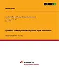 E-Book (epub) Synthesis of Methylated Bucky Bowls by HF elimination von Manuel Langer