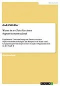 E-Book (epub) Wann ist es Zeit für einen Supervisorenwechsel von André Schröter
