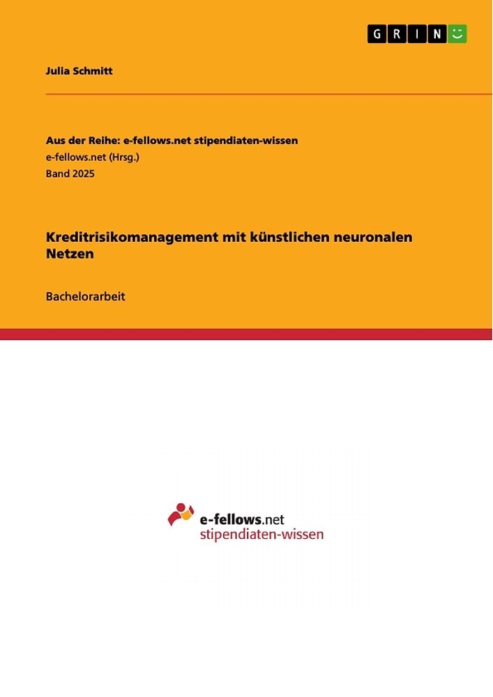 Kreditrisikomanagement Mit Kunstlichen Neuronalen Netzen Julia Schmitt Buch Kaufen Ex Libris