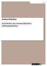 E-Book (pdf) Geschichte des österreichischen Glücksspielrechts von Evelina Nickolova