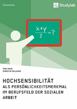 E-Book (epub) Hochsensibilität als Persönlichkeitsmerkmal im Berufsfeld der Sozialen Arbeit von Sina Muva, Christin Pallaske