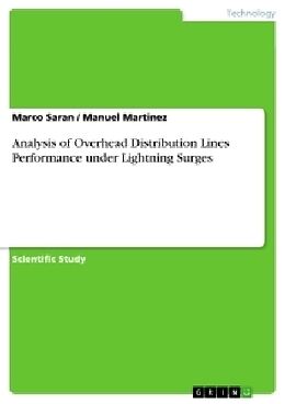 Couverture cartonnée Analysis of Overhead Distribution Lines Performance under Lightning Surges de Manuel Martinez, Marco Saran