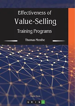 E-Book (pdf) Effectiveness of Value-Selling Training Programs von Thomas Menthe