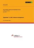 E-Book (pdf) September 11, 2001. Political consequences von Florian Wolf