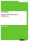 E-Book (pdf) Flughafenradar. Einführung in Radarsysteme von Tom Filbrandt