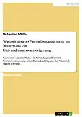 E-Book (pdf) Wertorientiertes Vertriebsmanagement im Mittelstand zur Unternehmenswertsteigerung von Sebastian Möller